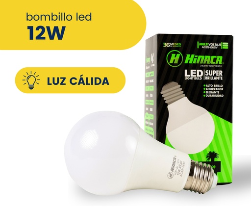 BOMBILLO LED LUZ CALIDA 12W MARCA HINACA