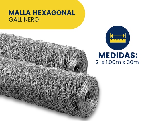 MALLA HEXAGONAL GALLINERO 2' x 1.00mtrs x 30mtrs CALIBRE BWG 18 MARCA HINACA