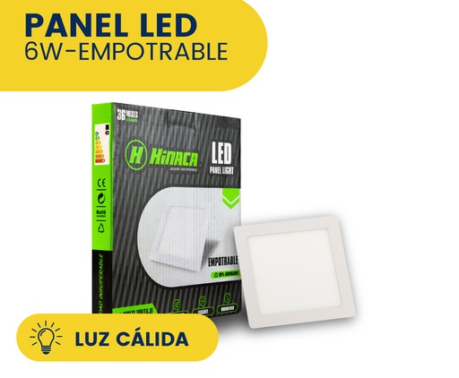 PANEL LED LUZ CALIDA CUADRADO EMPOTRABLE 6W MARCA HINACA