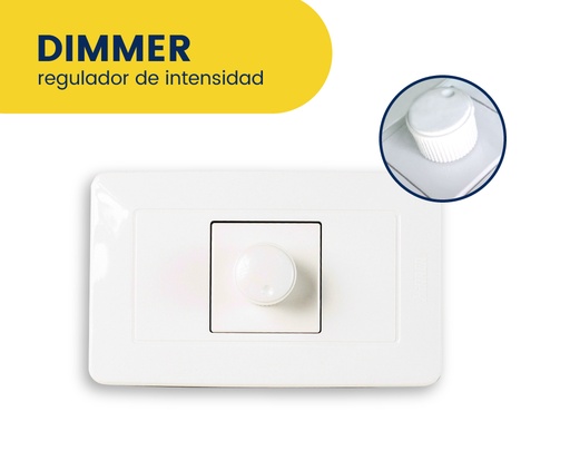 DIMMER BLANCO MARCA HINACA