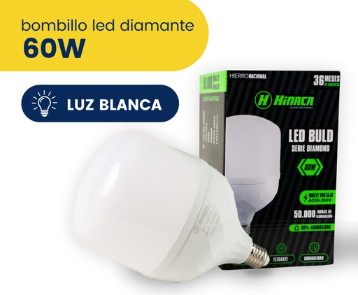 [HN-BL60W] BOMBILLO LED-DIAMANTE LUZ BLANCA 60W MARCA HINACA