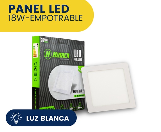 [HN-CE18W] PANEL LED CUADRADO EMPOTRABLE LUZ BLANCA 18W MARCA HINACA
