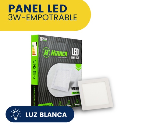 [HN-CE3W] PANEL LED CUADRADO EMPOTRABLE LUZ BLANCA 3W MARCA HINACA