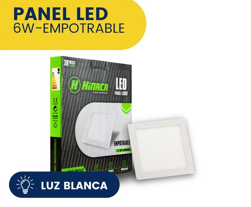 [HN-CE6W] PANEL LED CUADRADO EMPOTRABLE LUZ BLANCA 6W MARCA HINACA